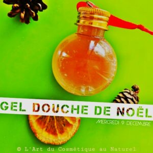 Atelier cosmétique enfants: fabrication Gel douche de Noël