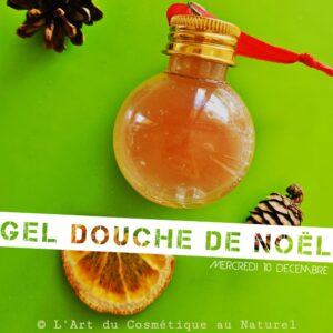 Atelier cosmétique enfants: fabrication Gel douche de Noël