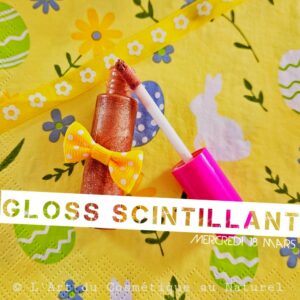 Atelier cosmétique enfants: fabrication Gloss scintillant de Pâques