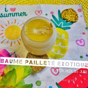 Atelier cosmétique enfants: fabrication Baume pailleté exotique