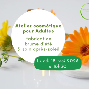 Atelier cosmétique adultes: fabrication Soin après-soleil & Brume rafraîchissante