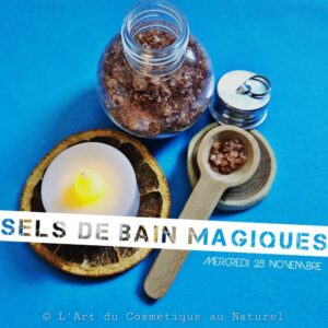 Atelier cosmétique enfants: fabrication Sels de bain magiques