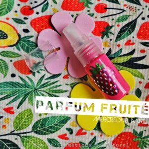 Atelier cosmétique enfants: fabrication Parfum fruité de Pâques