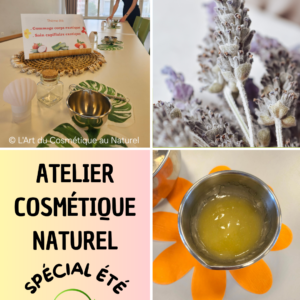 Atelier cosmétique spécial été pour adultes